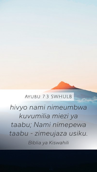 Ayubu 7:3 SWHULB Bible Verse Image