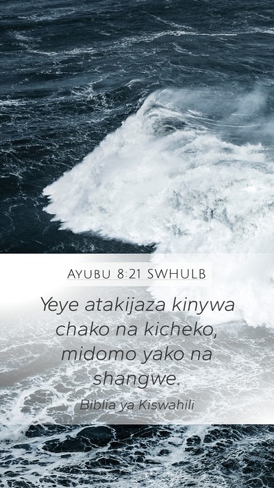 Ayubu 8:21 SWHULB Bible Verse Image