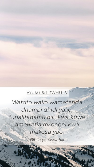 Ayubu 8:4 SWHULB Bible Verse Image