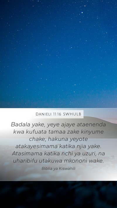 Danieli 11:16 SWHULB Bible Verse Image