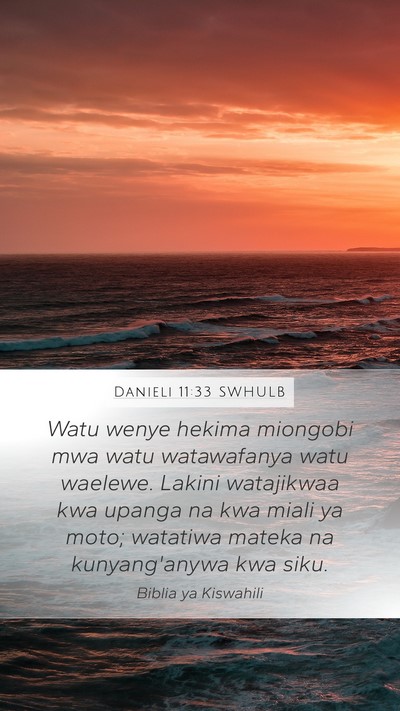 Danieli 11:33 SWHULB Mobile Phone Wallpaper - Watu wenye hekima miongobi mwa watu watawafanya - Mobile Bible Verse Wallpaper
