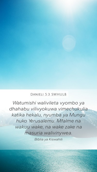 Danieli 5:3 SWHULB Bible Verse Image
