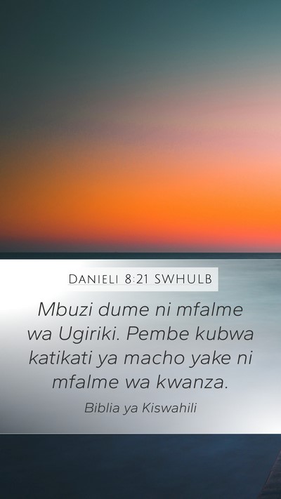 Danieli 8:21 SWHULB Bible Verse Image