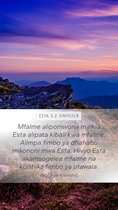 Esta 5:2 SWHULB Bible Verse Image