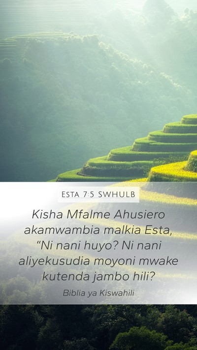 Esta 7:5 SWHULB Bible Verse Image