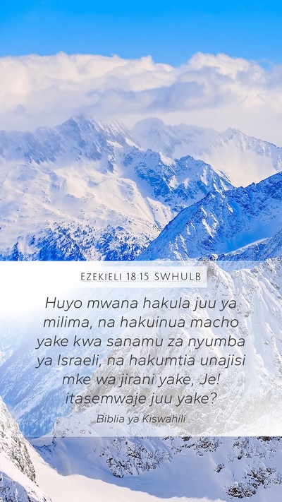 Ezekieli 18:15 SWHULB Bible Verse Image