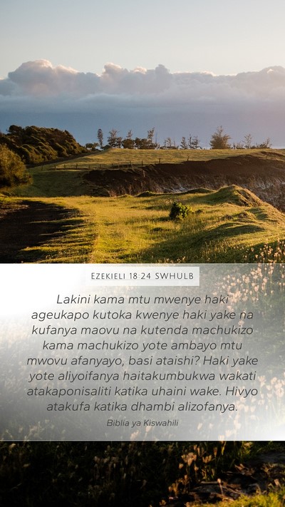 Ezekieli 18:24 SWHULB Bible Verse Image