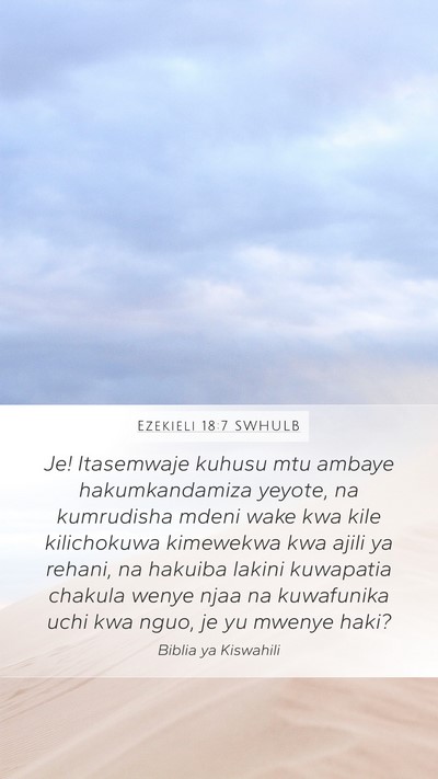 Ezekieli 18:7 SWHULB Bible Verse Image