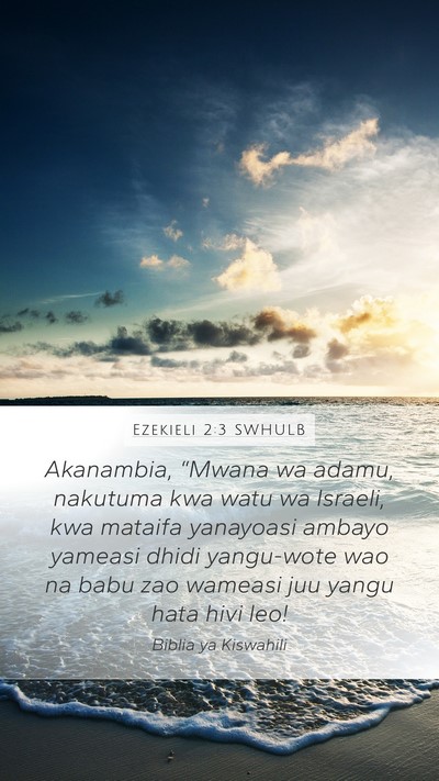 Ezekieli 2:3 SWHULB Bible Verse Image