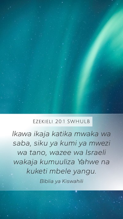 Ezekieli 20:1 SWHULB Bible Verse Image