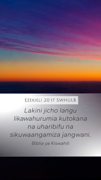 Ezekieli 20:17 SWHULB Bible Verse Image