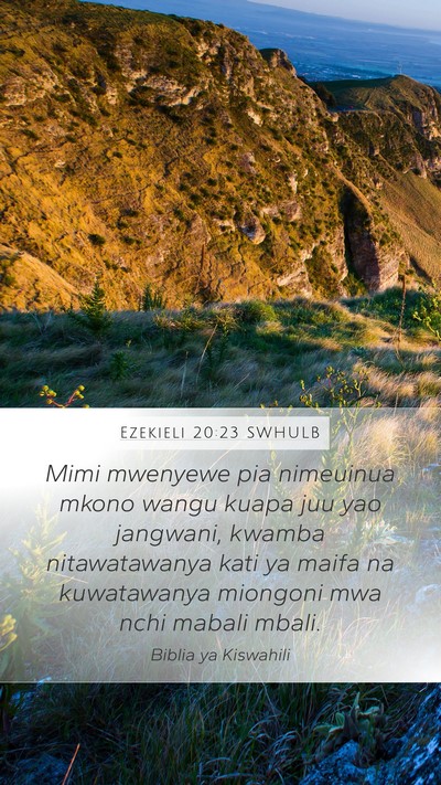 Ezekieli 20:23 SWHULB Bible Verse Image