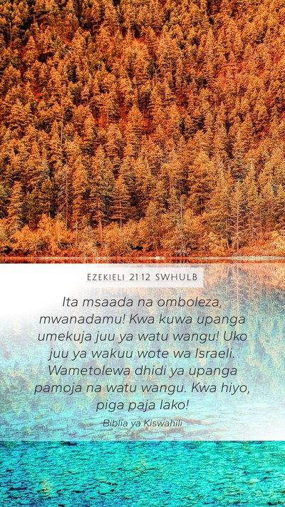 Ezekieli 21:12 SWHULB Bible Verse Image