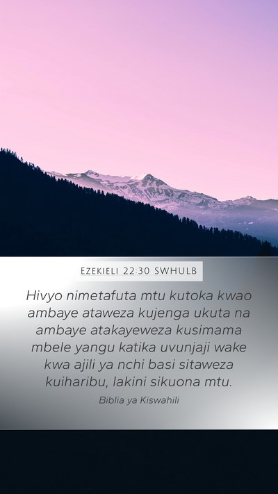 Ezekieli 22:30 SWHULB Bible Verse Image