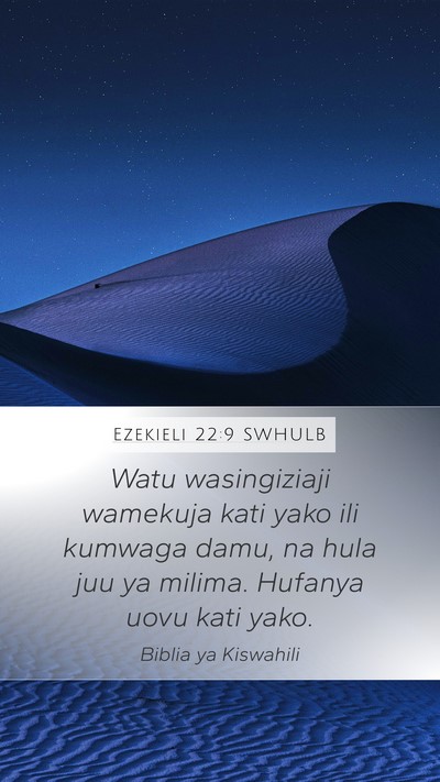 Ezekieli 22:9 SWHULB Bible Verse Image