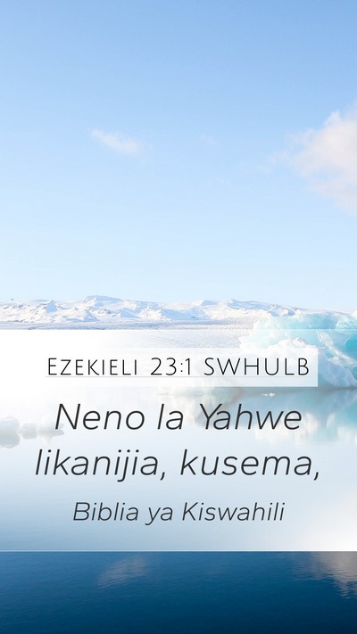 Ezekieli 23:1 SWHULB Bible Verse Image