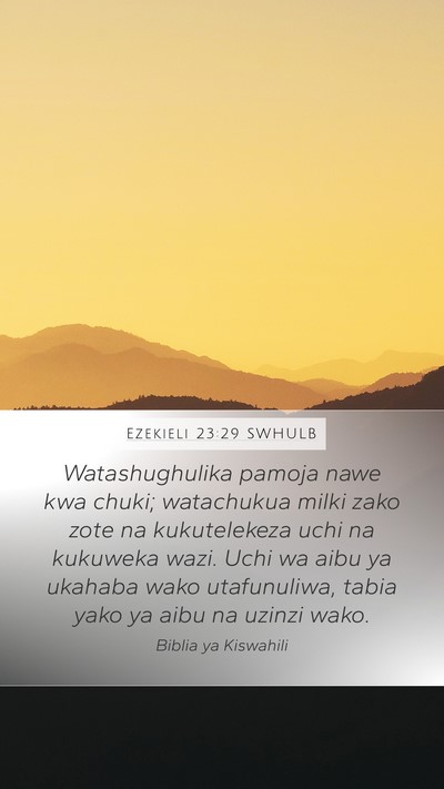 Ezekieli 23:29 SWHULB Bible Verse Image