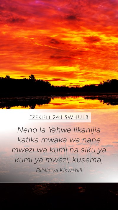 Ezekieli 24:1 SWHULB Bible Verse Image