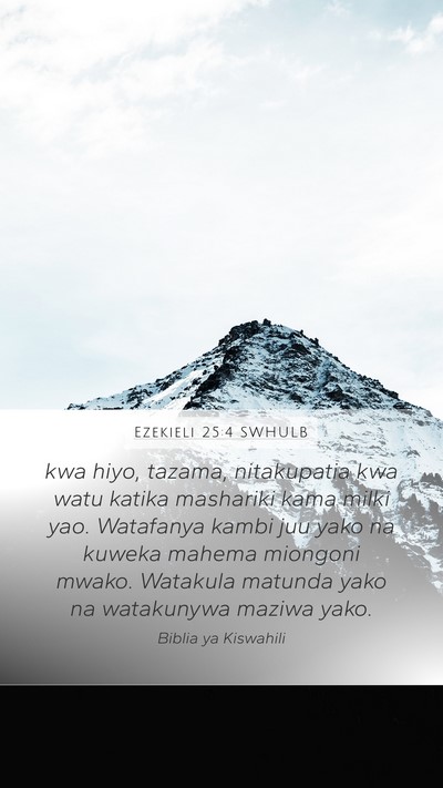 Ezekieli 25:4 SWHULB Bible Verse Image