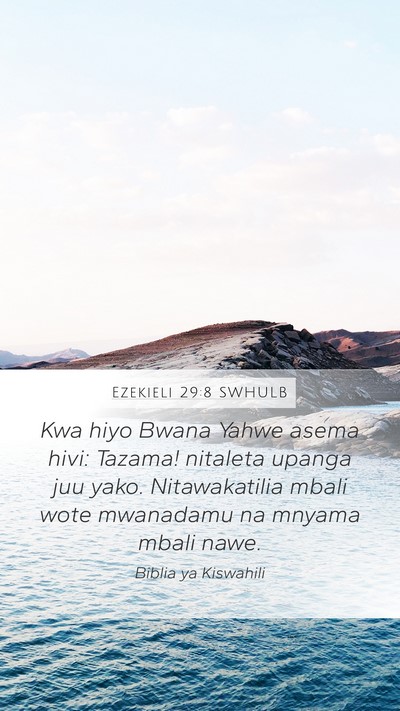 Ezekieli 29:8 SWHULB Bible Verse Image