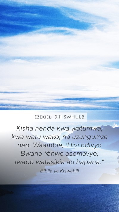Ezekieli 3:11 SWHULB Bible Verse Image