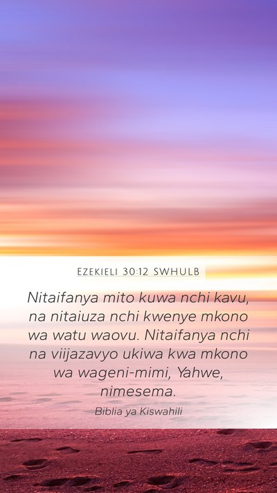 Ezekieli 30:12 SWHULB Bible Verse Image