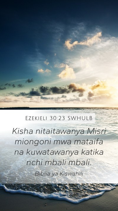 Ezekieli 30:23 SWHULB Bible Verse Image