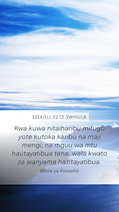 Ezekieli 32:13 SWHULB Bible Verse Image