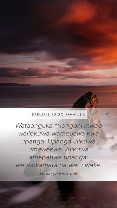 Ezekieli 32:20 SWHULB Bible Verse Image