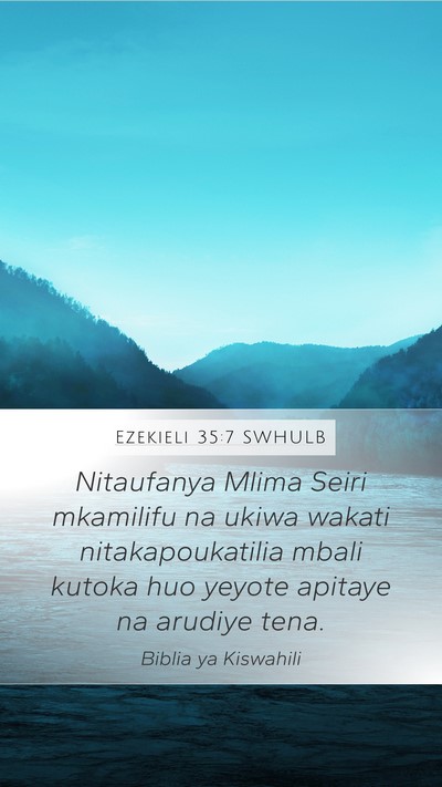 Ezekieli 35:7 SWHULB Bible Verse Image