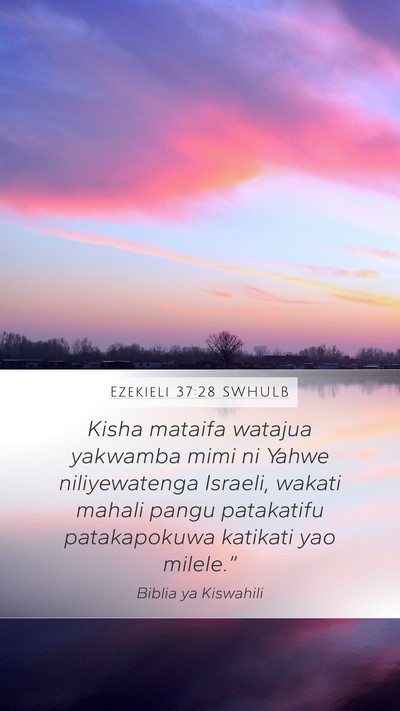 Ezekieli 37:28 SWHULB Bible Verse Image