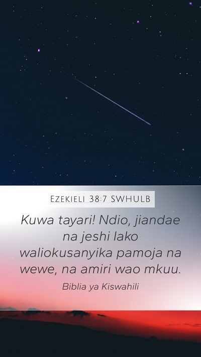 Ezekieli 38:7 SWHULB Bible Verse Image