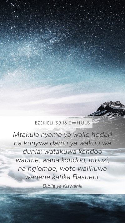 Ezekieli 39:18 SWHULB Bible Verse Image