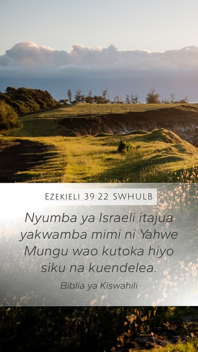 Ezekieli 39:22 SWHULB Bible Verse Image