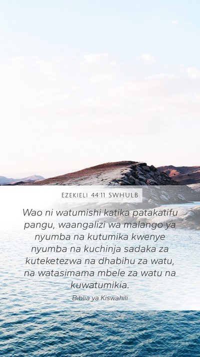 Ezekieli 44:11 SWHULB Bible Verse Image