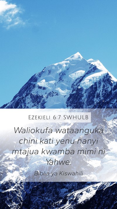 Ezekieli 6:7 SWHULB Bible Verse Image