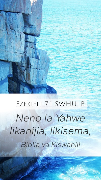 Ezekieli 7:1 SWHULB Bible Verse Image