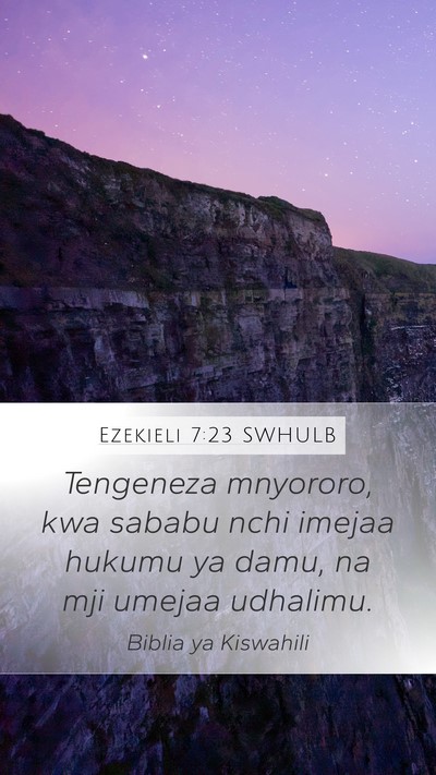 Ezekieli 7:23 SWHULB Bible Verse Image