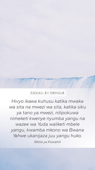 Ezekieli 8:1 SWHULB Bible Verse Image