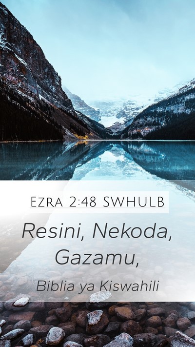 Ezra 2:48 SWHULB Mobile Phone Wallpaper - Resini, Nekoda, - Mobile Bible Verse Wallpaper