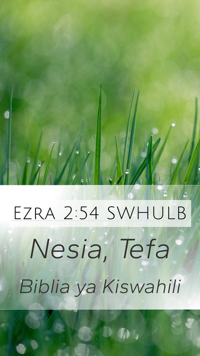 Ezra 2:54 SWHULB Mobile Phone Wallpaper - Nesia, - Mobile Bible Verse Wallpaper