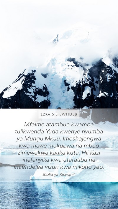 Ezra 5:8 SWHULB Bible Verse Image