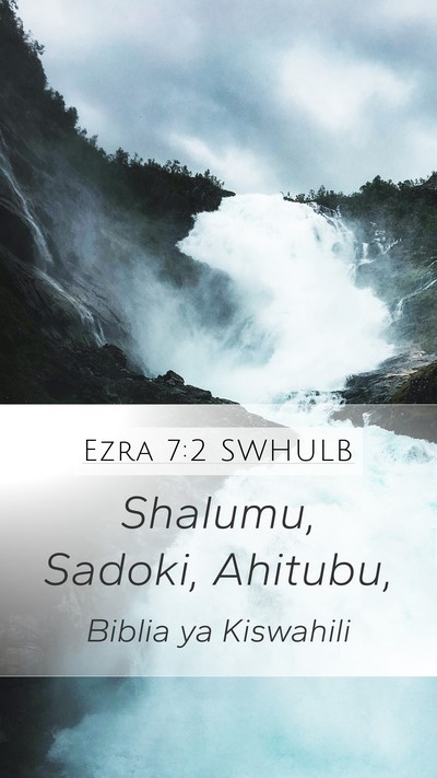 Ezra 7:2 SWHULB Mobile Phone Wallpaper - Shalumu, Sadoki, - Mobile Bible Verse Wallpaper