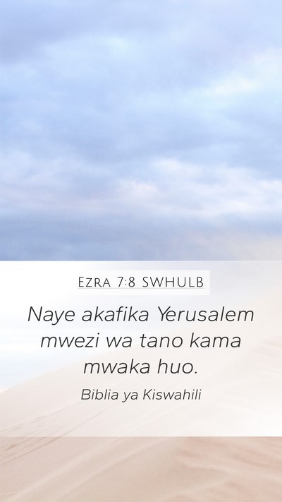 Ezra 7:8 SWHULB Bible Verse Image