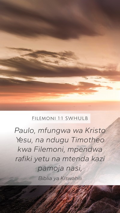 Filemoni 1:1 SWHULB Mobile Phone Wallpaper - Paulo, mfungwa wa Kristo Yesu, na ndugu Timotheo - Mobile Bible Verse Wallpaper