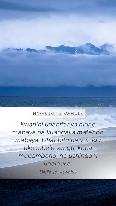 Habakuki 1:3 SWHULB Bible Verse Image