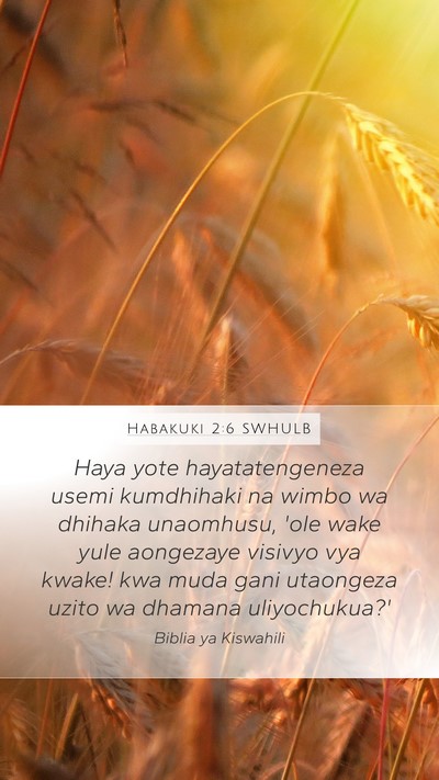 Habakuki 2:6 SWHULB Bible Verse Image