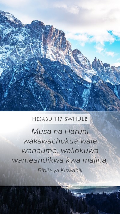 Hesabu 1:17 SWHULB Mobile Phone Wallpaper - Musa na Haruni wakawachukua wale wanaume, - Mobile Bible Verse Wallpaper