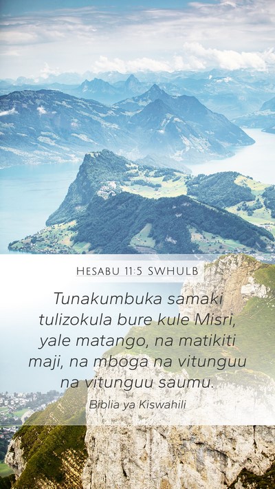 Hesabu 11:5 SWHULB Bible Verse Image