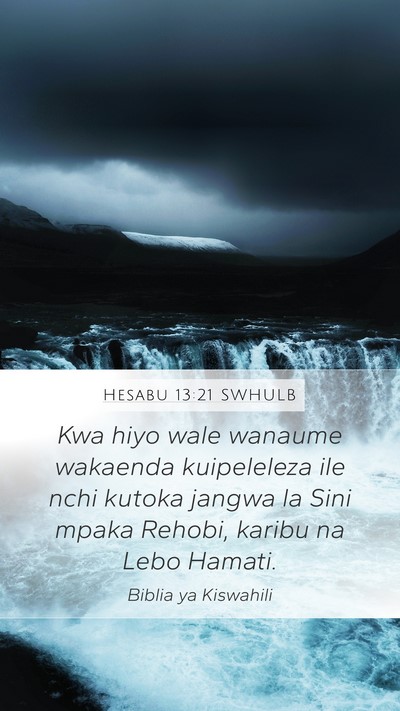 Hesabu 13:21 SWHULB Bible Verse Image